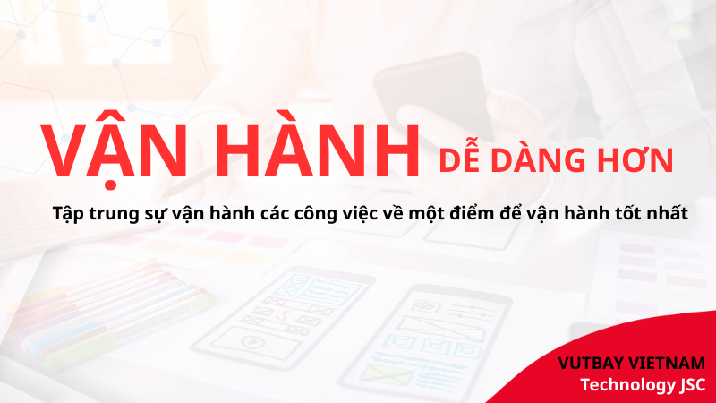 quản lý vận hành tập trung trên mobile app